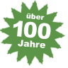 seit ber 100 Jahren